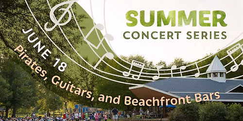 FREE Summer Concert: Pirates, Guitars and Beachfront Bars