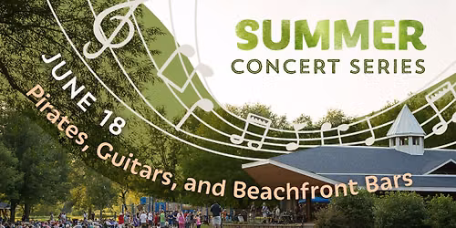 FREE Summer Concert: Pirates, Guitars and Beachfront Bars