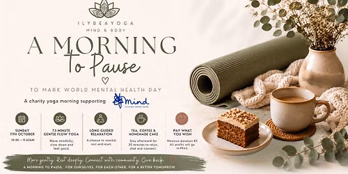 A Morning to Pause - Charity Gentle Yoga Morning to Mark World Mental Health Day