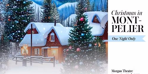 Christmas in Montpelier