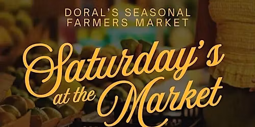 Doral Central Park Farmers Market
