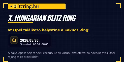 X. Hungarian Blitz Ring