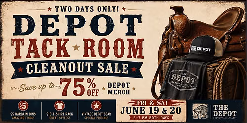 Depot Tack Room Clean out Sale | Rodeo Week Edition
