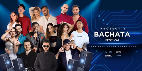 Project X Bachata Festival Riga 2026