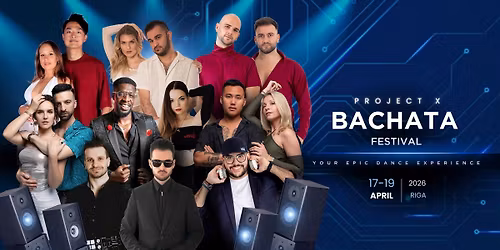 Project X Bachata Festival Riga 2026