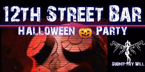 12TH STREET BAR HALLOWEEN PARTY