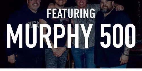 Murphy500 Live at Downs After Dark 