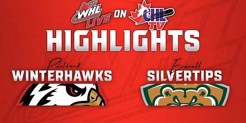 Portland Winterhawks vs. Everett Silvertips