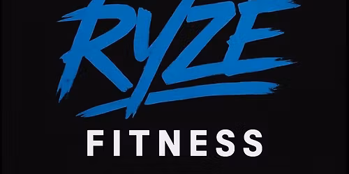 OPEN HOUSE - RYZE FITNESS !! 
