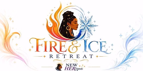 Fire and Ice Retreat