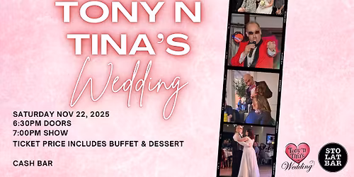 Tony n Tina\u2019s Wedding (Immersive Comedy) at Sto Lat Bar \ud83d\udc8d