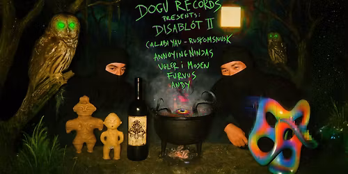 DOGU RECORDS PRESENTS: DISABLOT 2.0