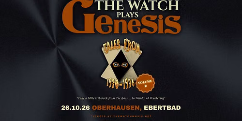 The Watch plays Genesis - Tales From 1970-1976 Vol II \/\/ Oberhausen