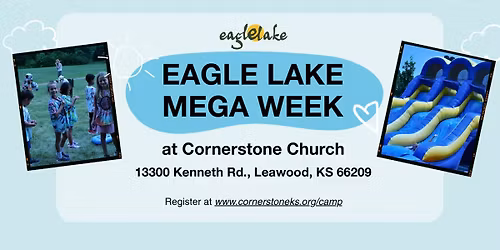 Eagle Lake Day Camp - Mega Week!