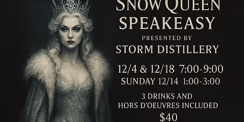 Snow Queen Speakeasy