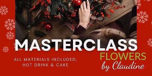 Christmas Wreath Masterclass with Flowers By Claudine