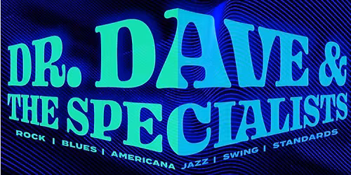 Dr. Dave Rios and the Specialists