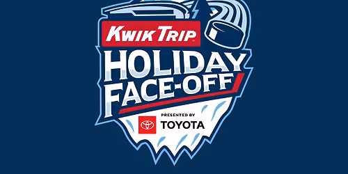 Kwik Trip Holiday Face-Off 2 Day Package - Save Up to $20