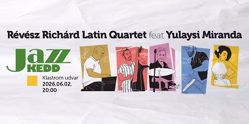 jazzKEDD - R\u00e9v\u00e9sz Richard Latin Quartet feat Yulaysi Miranda