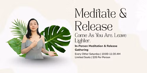 Meditate & Release