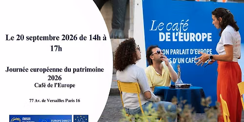 Journ\u00e9e europ\u00e9enne du patrimoine : Caf\u00e9 de l'Europe