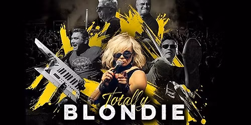 Totally Blondie Live at Key Theatre Peterborough