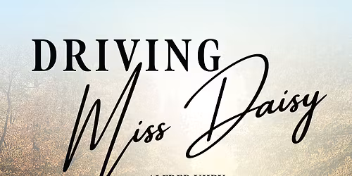 Driving Miss Daisy at Cape Fear Regional Theatre