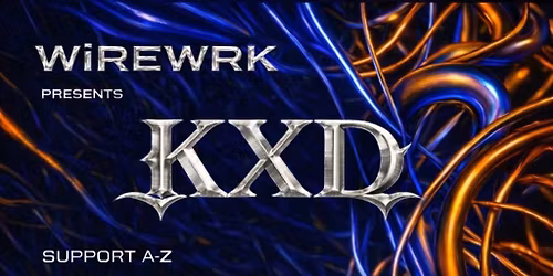 WireWrk presents KXD