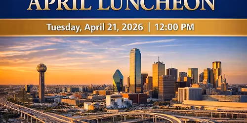 Southeast Dallas Chamber of Commerce Luncheon