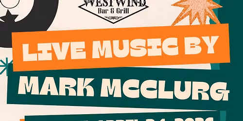 Live Music by Mark McClurg at Westwind Bar & Grill