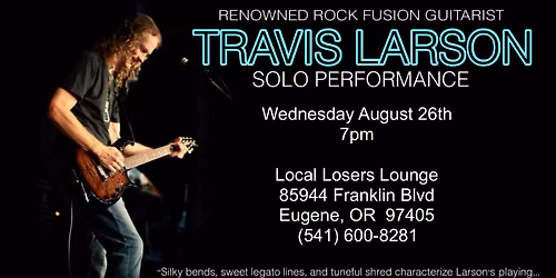 Travis Larson - Eugene, OR