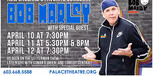 Comedian Bob Marley with Special Guest