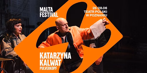 KATARZYNA KALWAT "PULVERKOPF" | TP 1875 FEST X MALTA FESTIVAL 2026