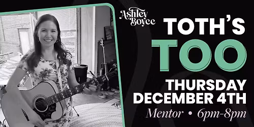 Ashley Boyce - Acoustic at Toth\u2019s Too