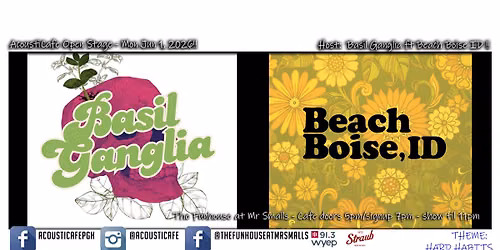 AcoustiCafe Open Stage - host Basil Ganglia featuring Beach Boise, ID!