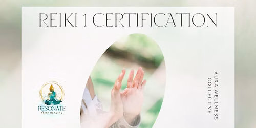 Reiki 1 Certification