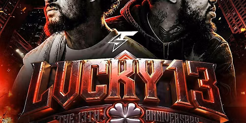 LUCKY 13 | RAP BATTLES | Shots Fired Anniversary Event