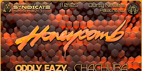 Suburban Sound Syndicate Session 013 ft: Honeycomb, Oddly Eazy, Chachuba, Manthom Phenace + More!