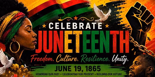 \u2764\ufe0f Juneteenth Community Celebration: By the Community, For the Community \u2764\ufe0f