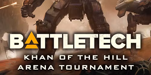 Battletech Khan of the Hill Tournament
