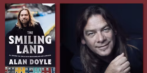 An Afternoon with Alan Doyle (The Smiling Land)