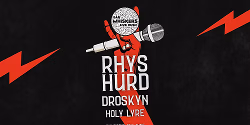 RHYS HURD, DROSKYN & HOLY LYRE