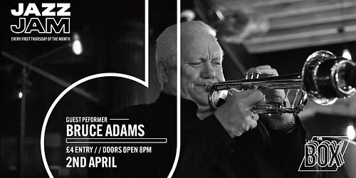 Jazz Jam ft. Bruce Adams