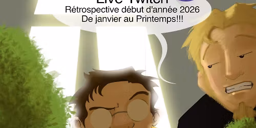Vendregeek :  live Twitch : R\u00e9trospective de ce d\u00e9but d'ann\u00e9e 2026