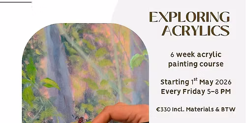 Exploring Acrylics: Acrylic Painting Course