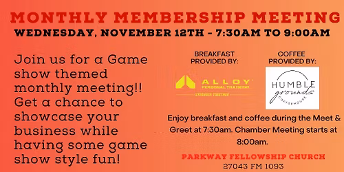 Fulshear Regional Chamber FOR Commerce: Monthly Membership Meeting - November