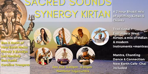Sacred Sounds Synergy Kirtan - 2nd Dec