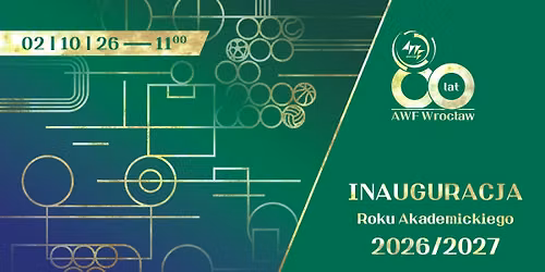 Inauguracja Roku Akademickiego 2026\/2027 | AWF Wroc\u0142aw