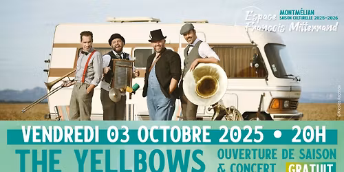 Ouverture de la saison culturelle | Concert THE YELLBOWS