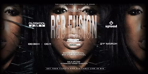 OLDSKOOL R&B - R&B Fusion Series 007 - Sala Upload